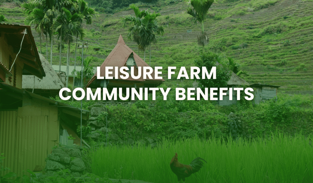 Leisure Farm Community Benefits